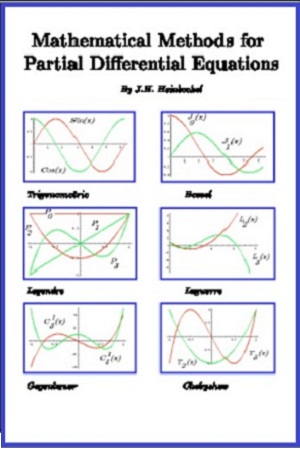 Mathematical Methods for Partial Differential Equations by J. H. Heinbockel
